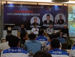 Disharmonis Tidak Bisa Jadi Alasan PHK: Negara Wajib Menjamin Hak Bekerja FSPMI Tegaskan Supremasi Hukum Ketenagakerjaan dalam Seminar Nasional