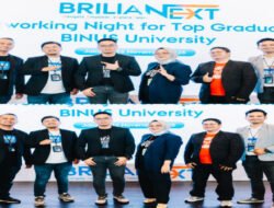 BRILIANT NEXT NETWORKING NIGHT FOR TOP GRADUATES BINUS UNIVERSITY