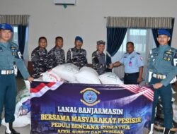 Lanal Banjarmasin Bersama Masyarakat Pesisir Peduli Bencana Sumatera (Aceh, Sumut dan Sumbar)